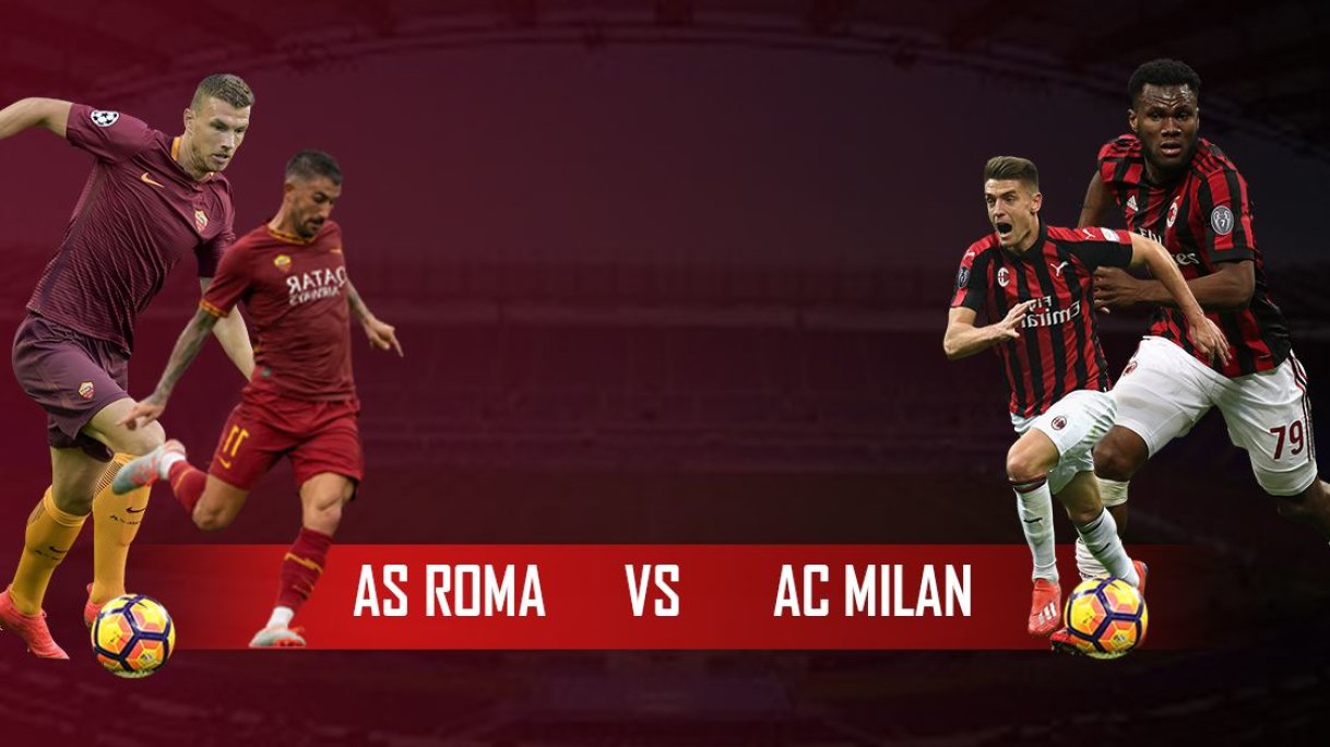  Dự đoán: AS Roma 1-2 AC Milan