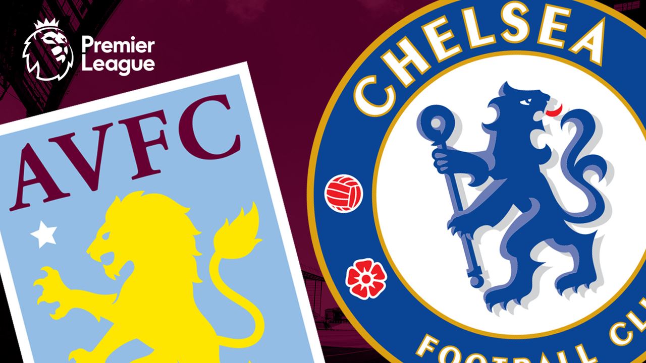 Dự đoán: Chelsea 1-1 Aston Villa