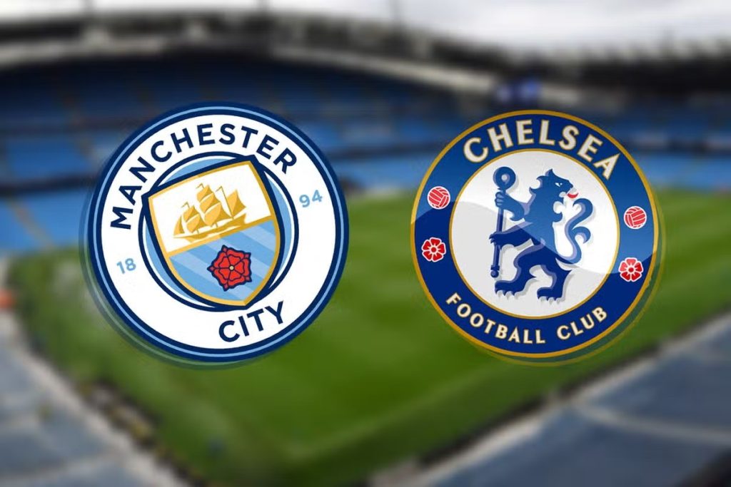 Nhận định Man City vs Chelsea - Thảm Hoạ Từ Chân Gỗ